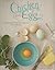 Chicken and Egg: A Memoir o...