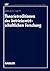 Theorietraditionen der betriebswirtschaftlichen Forschung: Deutschsprachige Betriebswirtschaftslehre und angloamerikanische Management- und Organisationsforschung