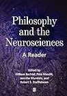 Philosophy and the Neurosciences