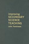 Improving Secondary Science Teaching