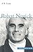 Robert Nozick. by A.R. Lacey