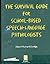 Survival Guide for School-Based Speech-Language Pathologists