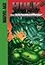 Hulk: The Abomination!