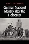 German National Identity after the Holocaust German National Identity after the Holocaust