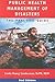 Public Health Management of Disasters by Linda Young Landesman