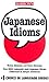 Japanese Idioms (Japanese Edition)