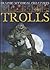 Trolls (Graphic Mythical Creatures)