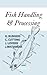 Fish Handling and Processing