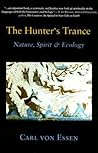 Hunter's Trance: Nature, Spirit & Ecology