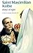 Saint Maximilian Kolbe: Mary's Knight (Encounter the Saints #10)