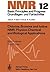 Chlorine, Bromine and Iodine NMR: Physico-Chemical and Biological Applications (NMR Basic Principles and Progress)