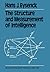 The Structure and Measurement of Intelligence