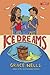 Ice Dreams by Grace Wells