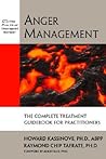 Anger Management: The Complete Treatment Guidebook for Practitioners (The Practical Therapist Series)