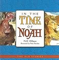 In the Time of Noah