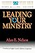 Leading Your Ministry: Leadership Insight Series