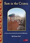 Sam in the Crimea: A Victorian adventure based on the Crimean War Sam in the Crimea: A Victorian adventure based on the Crimean War