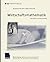 Wirtschaftsmathematik: Intensivtraining (MLP Repetitorium: Repetitorium Wirtschaftswissenschaften) (German Edition)