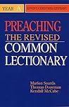 Preaching the Revised Common Lectionary Year A: Advent/Christmas/Epiphany (Preaching the Revised Common Lectionary Series)