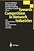 Towards Competition in Network Industries: Telecommunications, Energy and Transportation in Europe and Russia