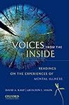 Voices from the Inside: Readings on the Experience of Mental Illness