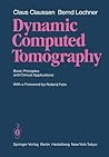 Dynamic Computed Tomography: Basic Principles and Clinical Applications