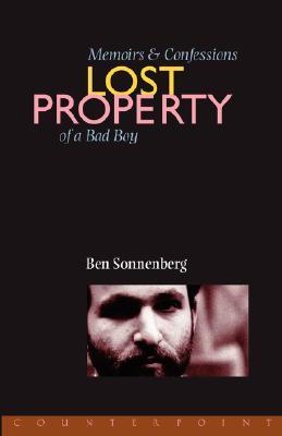 Lost Property: Memoirs and Confessions of a Bad Boy (Paperback)