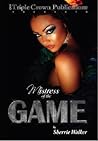 Mistress of the Game by Sherrie Walker