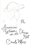 American Woman in the Chinese Hat