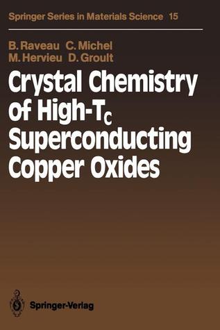 Crystal Chemistry of High-Tc Superconducting Copper Oxides (Springer Series in Materials Science, 15)