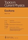 Excitons (Topics in Current Physics)