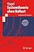 Systemtheorie ohne Ballast: Zeitdiskrete LTI-Systeme (Springer-Lehrbuch) (German Edition)