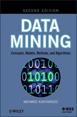 Data Mining: Concepts, Models, Methods, and Algorithms (Hardcover)