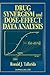 Drug Synergism and Dose-Effect Data Analysis