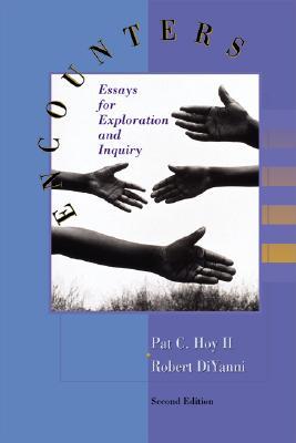 Encounters: Essays for Exploration and Inquiry (Paperback)