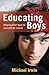 Educating Boys - Helping Ki...