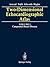 Two-Dimensional Echocardiographic Atlas: Volume 1 Congenital Heart Disease