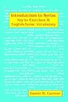 Introduction to Syriac: Key to Exercises & English-Syriac Vocabulary (Syriac Edition)