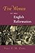Five Women of the English R...