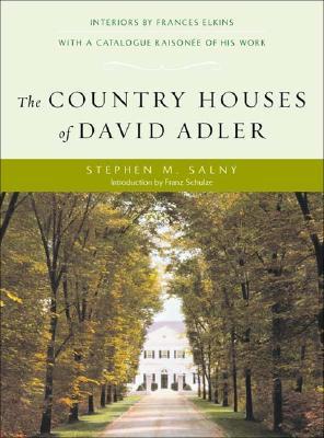 The Country Houses of David Adler (Hardcover)