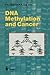 DNA Methylation and Cancer ...