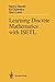 Learning Discrete Mathematics with ISETL by Nancy Baxter