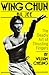 Wing Chun Bil Jee: The Dead...