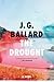 The Drought by J.G. Ballard
