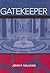 Gatekeeper: Memoirs of a CIA Polygraph Examiner