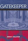 Gatekeeper: Memoirs of a CIA Polygraph Examiner