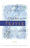 Lessons on Prayer