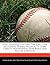 Early Baseball History: The First Five, Including Honus Wagner, Ty Cobb, Christy Mathewson, Babe Ruth and Walter Johnson