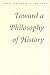 Toward a Philosophy of History