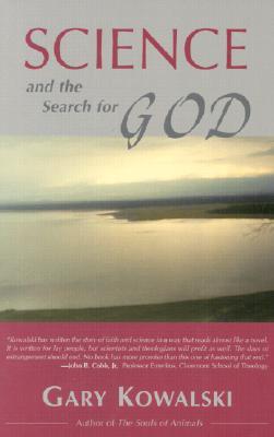 Science and the Search for God (Paperback)